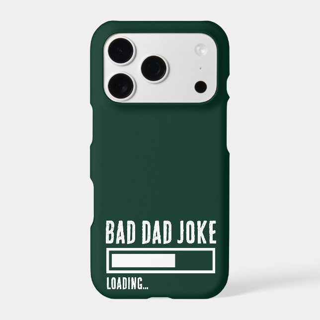 Funny Bad Dad Joke Loading Iphone Case (Back)