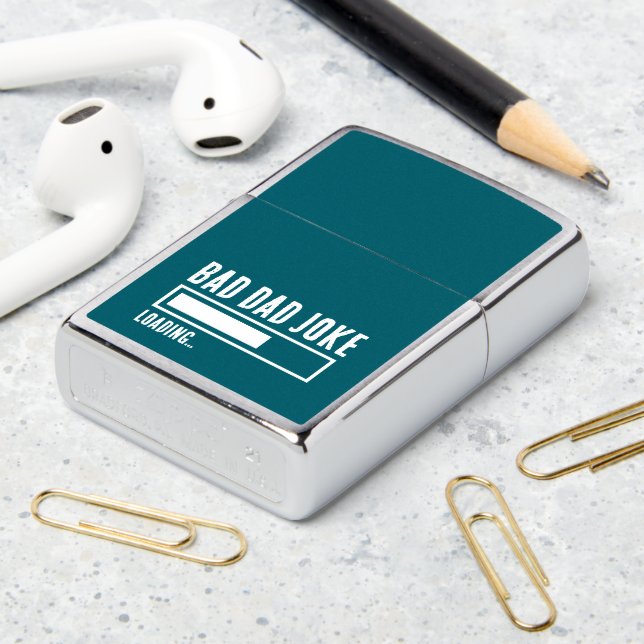 Funny Bad Dad Joke Loading Zippo Lighter (On Table 2)