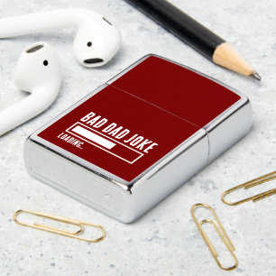 Funny Bad Dad Joke Loading Zippo Lighter