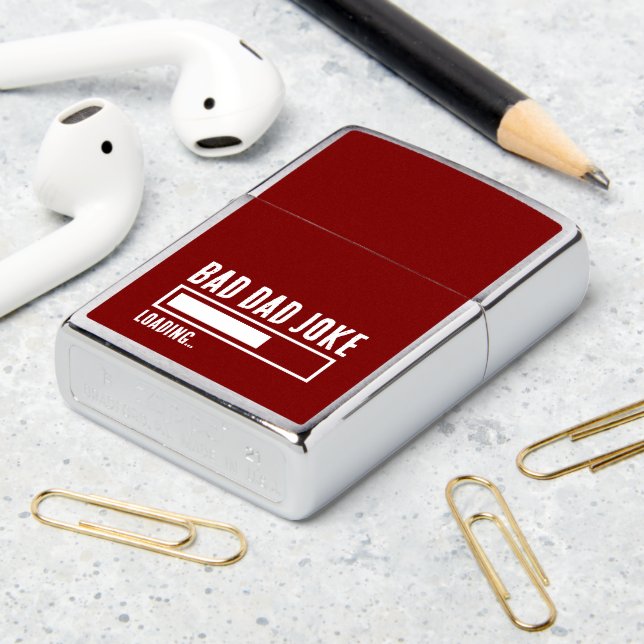 Funny Bad Dad Joke Loading Zippo Lighter (On Table 2)