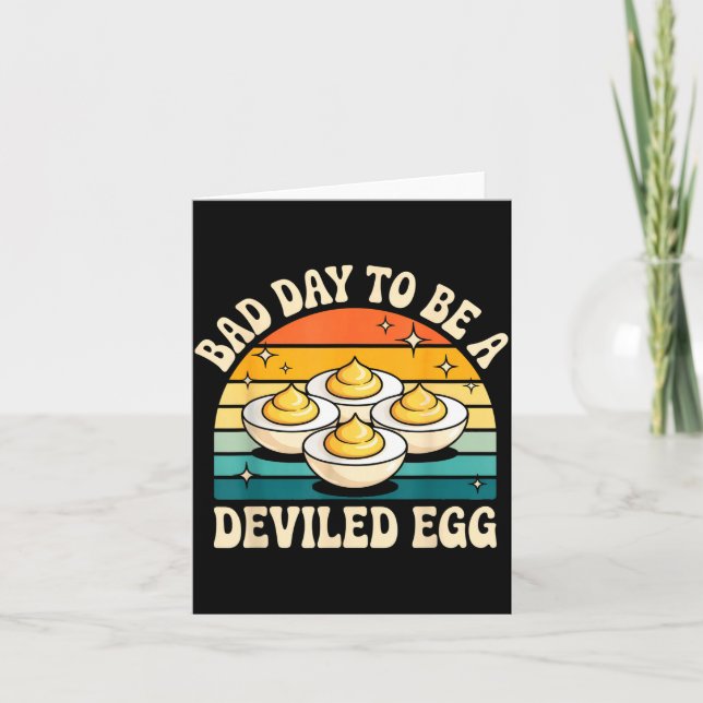 Funny Bad Day To Be A Deviled Egg Meme  Card (Front)