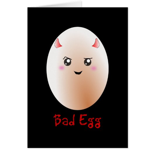 Funny Bad Egg Cards (Front)
