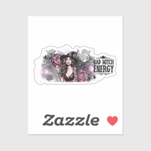Funny Bad Witch Energy Sticker