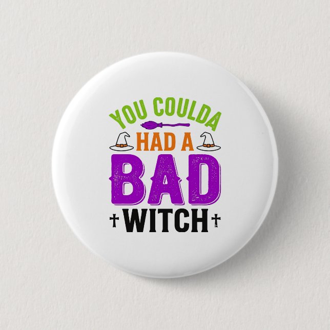 Funny Bad Witch Halloween Quote Vector Design_1 Button (Front)