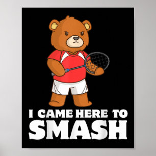 Funny Badminton Competitive Bear Player Smasher Poster