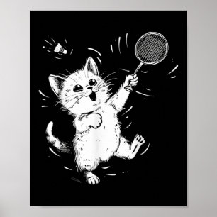 Funny Badminton Cute Cat Badminton Player Shuttle  Poster