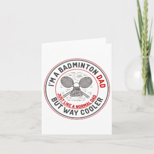 Funny Badminton Dad Shirt Men Badminton Player Card