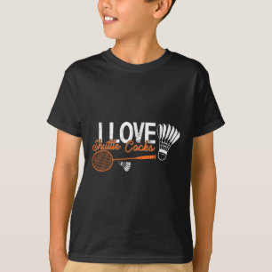 Funny Badminton Humor Smash Shuttle Birdie Sport 1 T-Shirt
