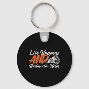 Funny Badminton Humor Smash Shuttle Birdie Sport 7 Keychain