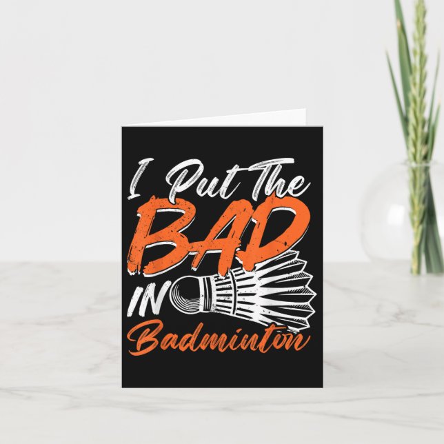 Funny Badminton Humor Smash Shuttle Birdie Sport _ Card (Front)