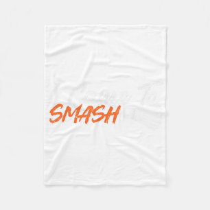 Funny Badminton Humor Smash Shuttle Birdie Sport _ Fleece Blanket