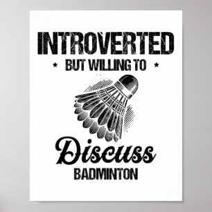 Funny Badminton Player Love Shuttle Design 8 Poster