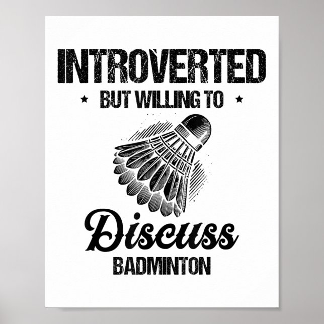 Funny Badminton Player Love Shuttle Design 8  Poster (Front)