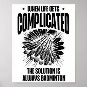 Funny Badminton Player Love Shuttle Design  Poster