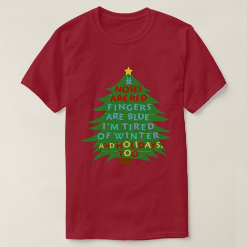 Funny Bah Humbug Anti Christmas Poem Ugly Holiday T_Shirt