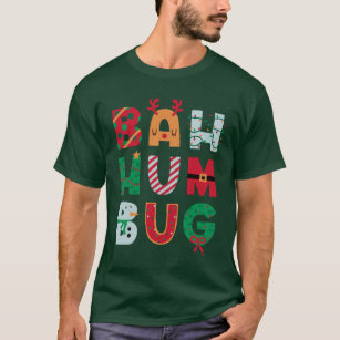 Funny Bah Humbug Holiday T-Shirt