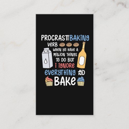 Funny Baker Quote Baking and Cake Lover Business Card