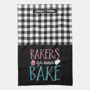 Funny Baking Bakers Gonna Bake Black White Plaid Kitchen Towel
