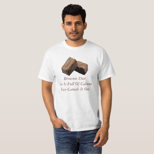 Funny Baking Brownie Diet Value T_Shirt