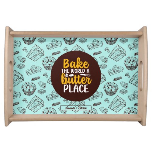 Funny Baking Butter Pun Cake Muffin Bakery Pattern Serving Tray