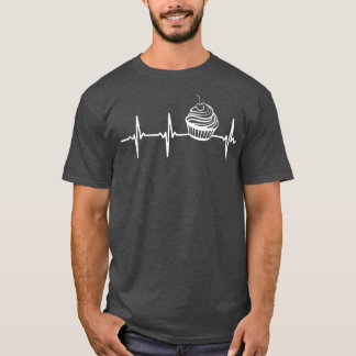 Funny Baking Cupcakes Heartbeat Bakery Shop Gift T-Shirt