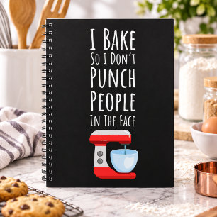 Funny Baking Gifts For Adults Humor Humorous Quote Notebook