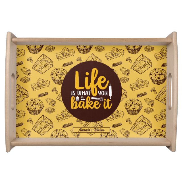 Funny Baking Life Quote Cake Muffin Bakery Pattern Serving Tray (Front)