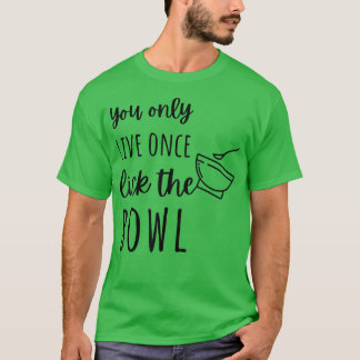 Funny Baking lovers quote, Cool Food Baking lover  T-Shirt