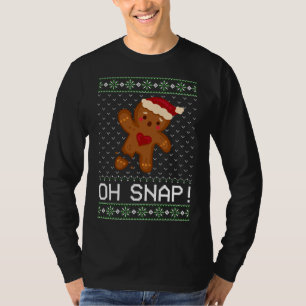 Funny Baking Oh Gingerbread Snap Ugly Christmas Gi T-Shirt