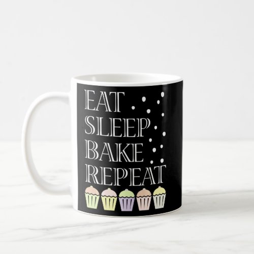 Funny Baking Quote Baker Bakery Pastry Shop Idea  Coffee Mug