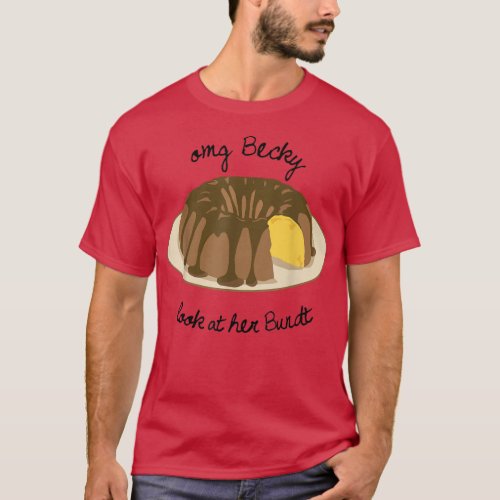 Funny Baking T  for Baker Love Bake Bundt Cake T  T_Shirt