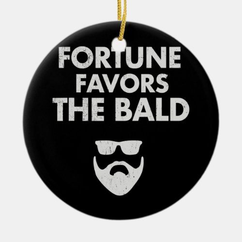 Funny Bald Guy Joke Balding Dad Humor Bald Man Ceramic Ornament