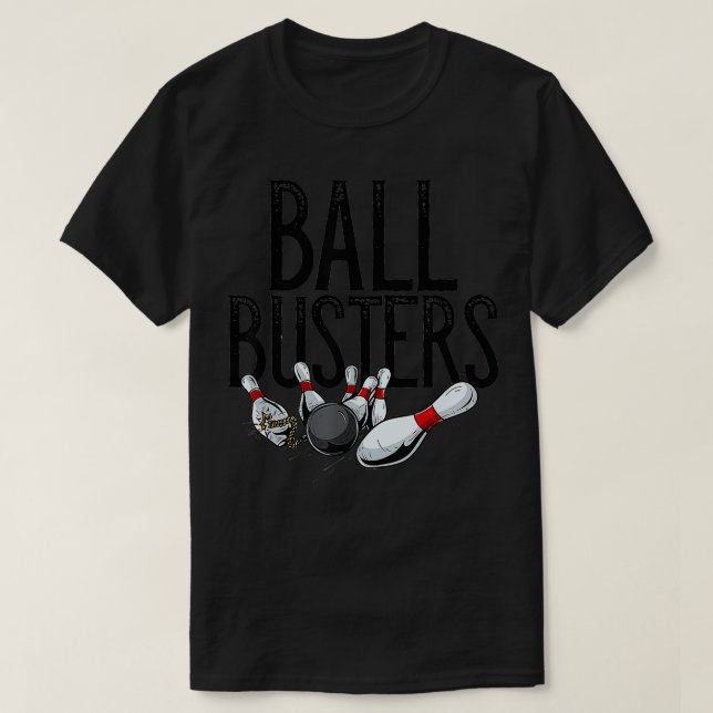 Funny Ball Busters Couples Matching Bowling Player T-Shirt (Design Front)