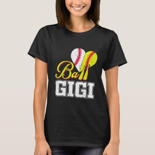 Funny Ball Gigi Softball Baseball Funny Women T_Shirt