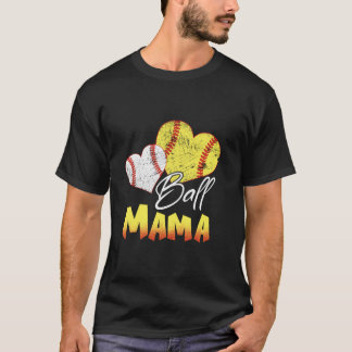 Funny Ball Mama Softball Baseball Gifts T-Shirt
