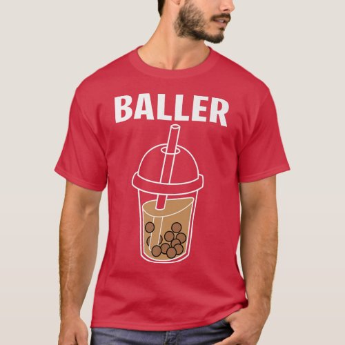 Funny Baller Bubble Milk Tea Cute Kawaii Boba Drin T_Shirt