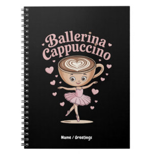 Funny Ballerina Cappuccina Italian Brainrot Meme  Notebook
