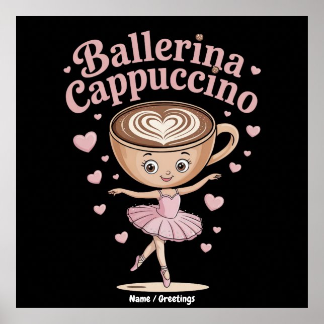 Funny Ballerina Cappuccina Italian Brainrot Meme  Poster (Front)