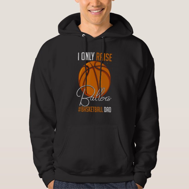 Funny Ballers Coaching Educating B Ball Player Dad Hoodie (Front)