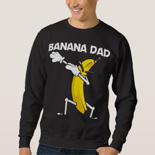 Funny Banana Art For Dad Father Berry Fruit Smooth Sweatshirt