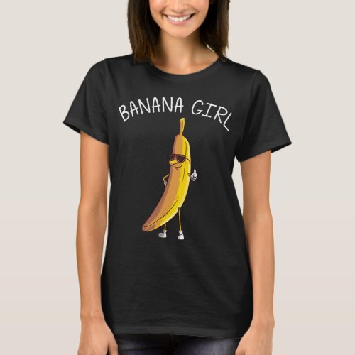 Funny Banana Gift For Girls Fruit Eater Lover Heal T_Shirt
