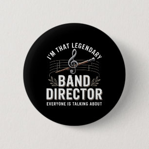 Funny Band Director Music Teacher Back To School Button