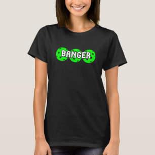 Funny Banger Pickleball T-Shirt
