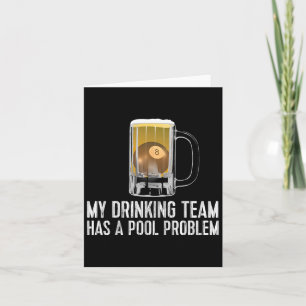 Funny Bar Drinking Pool Team Beer Pool Problem Card