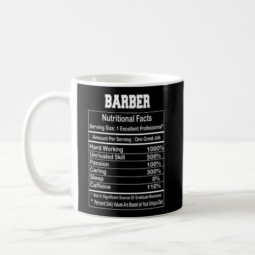 Funny Barber Nutritional Facts Gift Coffee Mug