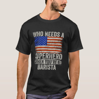 Funny Barista Superhero Vintage Tee For Men Dad