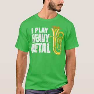 Funny Baritone Euphonium I Play Heavy Metal Distre T-Shirt