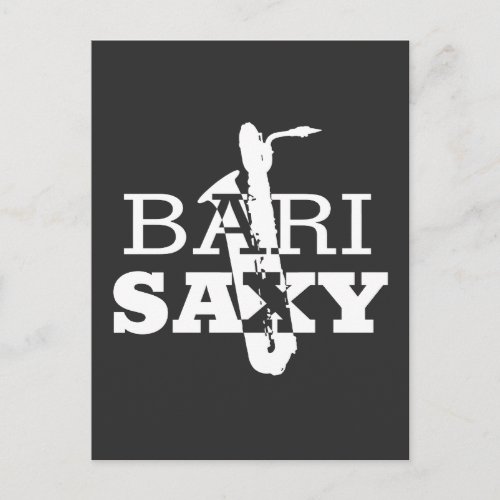 Funny Baritone Saxophone Gift For Bari Saxophonist Postcard