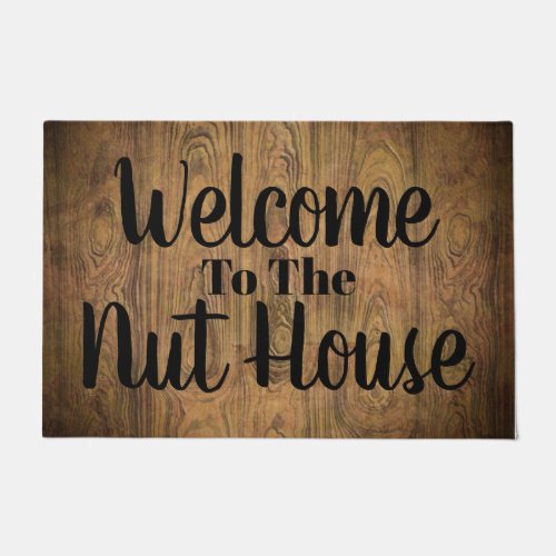 funny barn farmhouse welcome to the nut house doormat