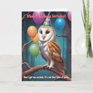Funny Barn Owl Birthday Wishes for All Ages #2 Card